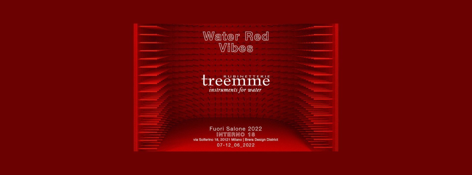 Water Red Vibes : l’événement Rubinetterie Treemme à la Milano Design Week 2022